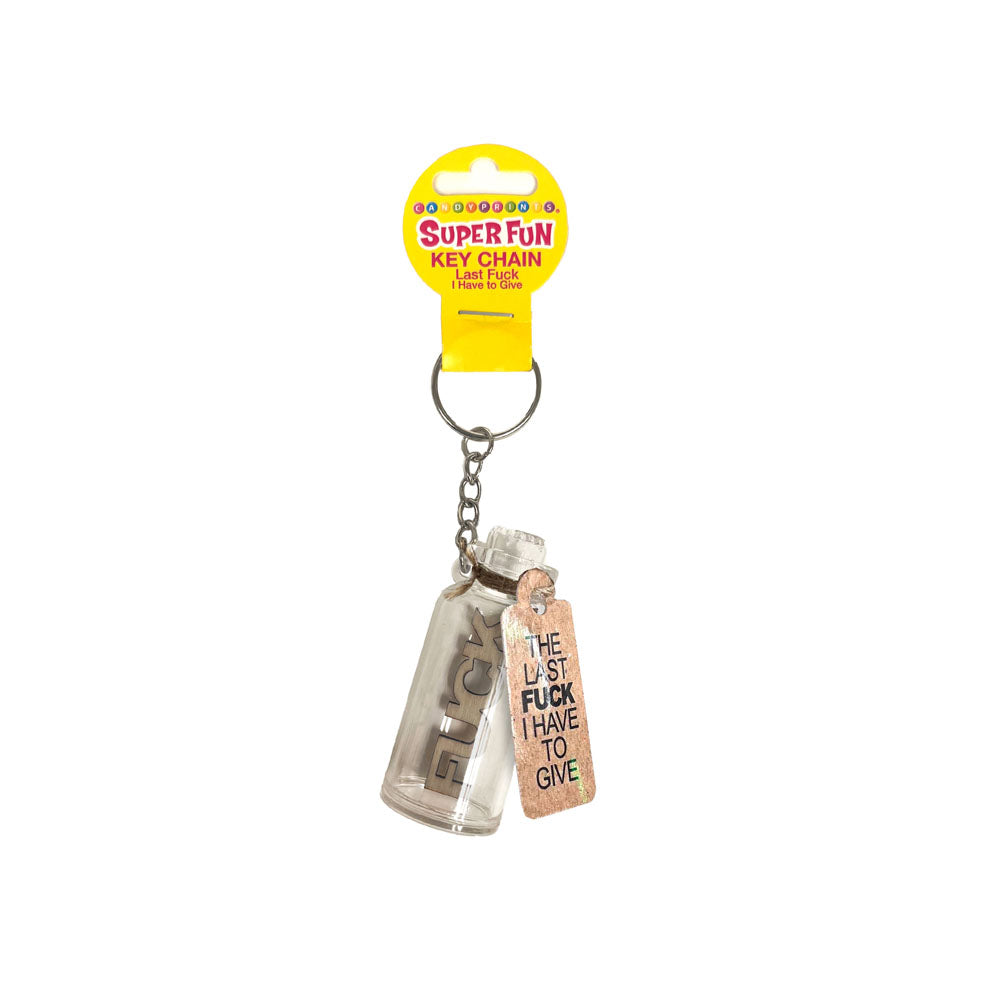 Super Fun Key Chain - Last Fuck I Have To Give - Novelty Keychain