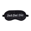 OUCH! Satin Mask - Suck Don't Bite - Black Printed Eye Mask